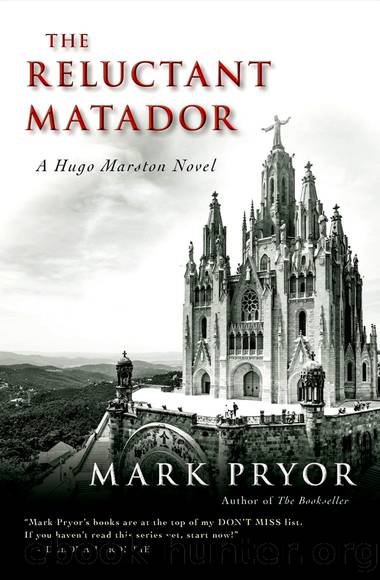 Pryor, Mark - Hugo Marston 05 - The Reluctant Matador by Pryor Mark