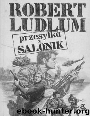 Przesylka Z Salonik by LUDLUM ROBERT