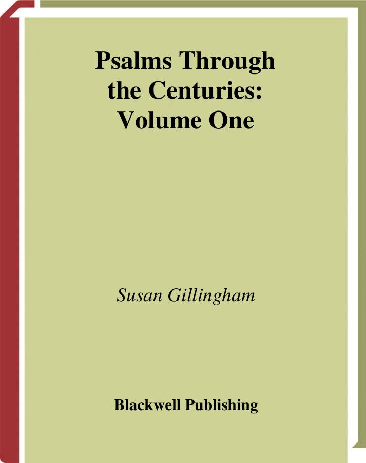 Psalms Through the Centuries, Volume 1 by Susan Gillingham;