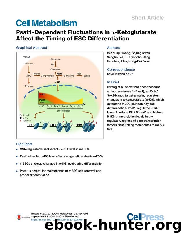 Psat1-Dependent Fluctuations in &alpha;-Ketoglutarate Affect the Timing of ESC Differentiation by unknow