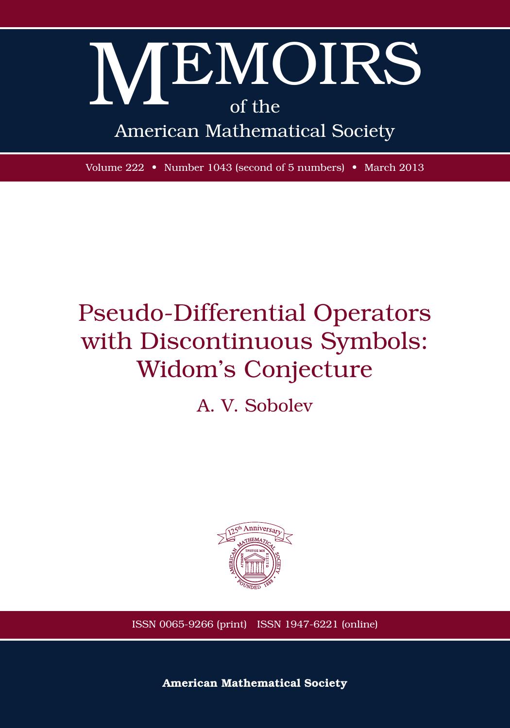 Pseudo-Differential Operators With Discontinuous Symbols: Widom's Conjecture (Memoirs of the American Mathematical Society) by A. V. Sobolev