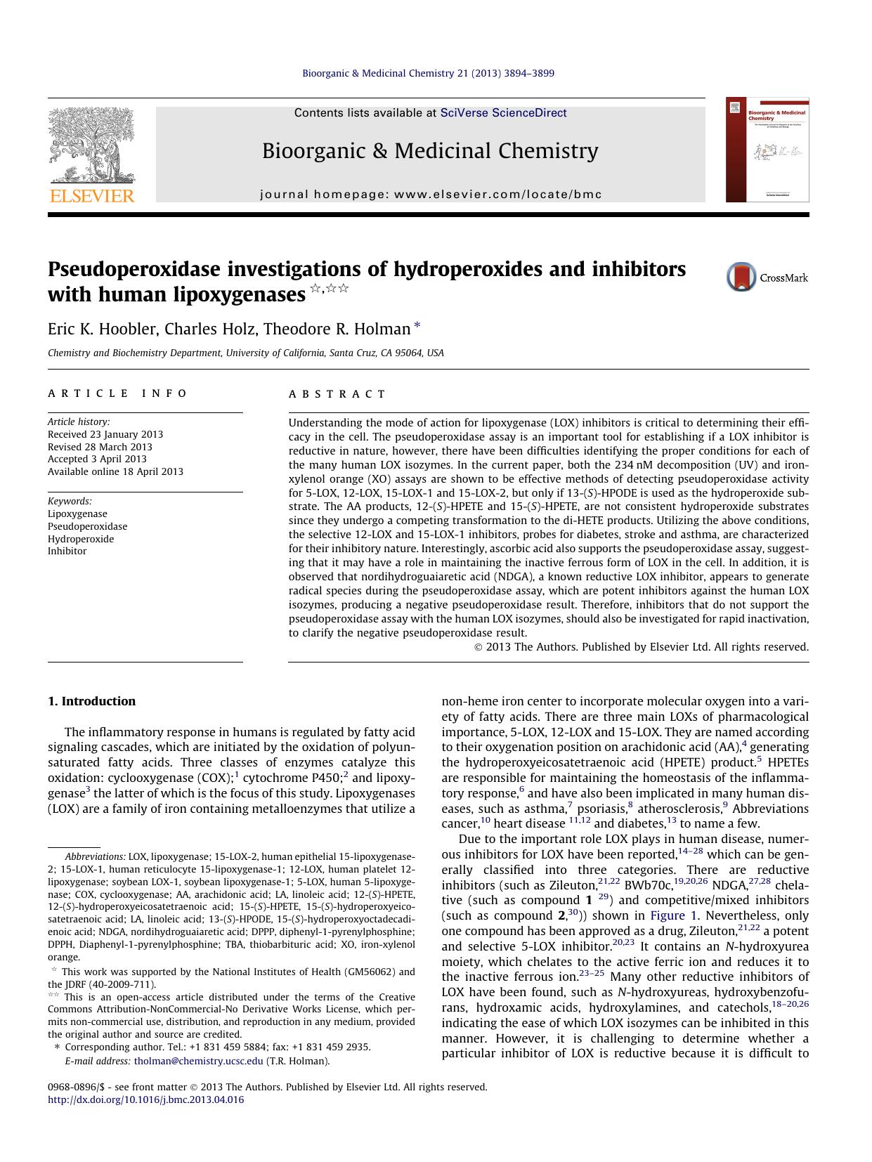 Pseudoperoxidase investigations of hydroperoxides and inhibitors with human lipoxygenases by Eric K. Hoobler & Charles Holz & Theodore R. Holman