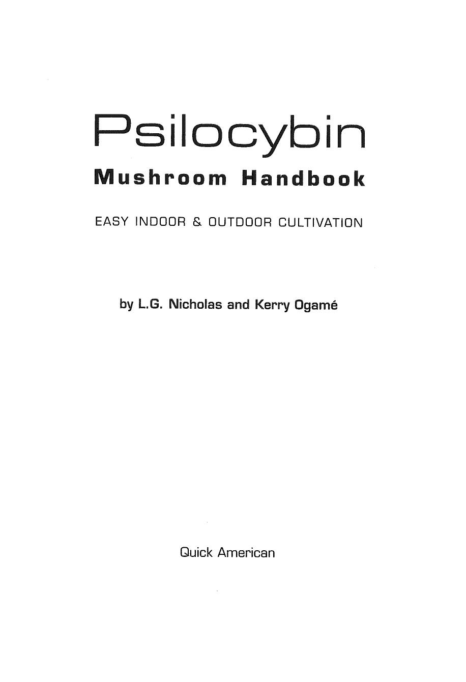 Psilocybin Mushroom Handbook. Easy Indoor and Outdoor Cultivation by Nicholas