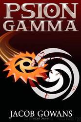 Psion Gamma (Psion Series #2) by Jacob Gowans