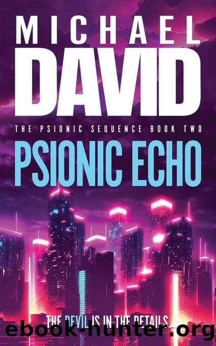 Psionic Echo by Michael David