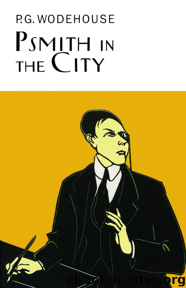 Psmith In The City by P. G. Wodehouse