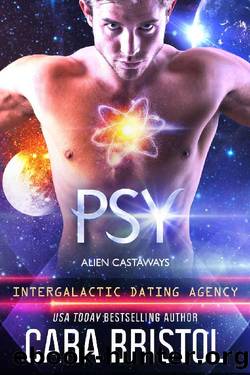 Psy: Alien Castaways (Intergalactic Dating Agency) by Cara Bristol