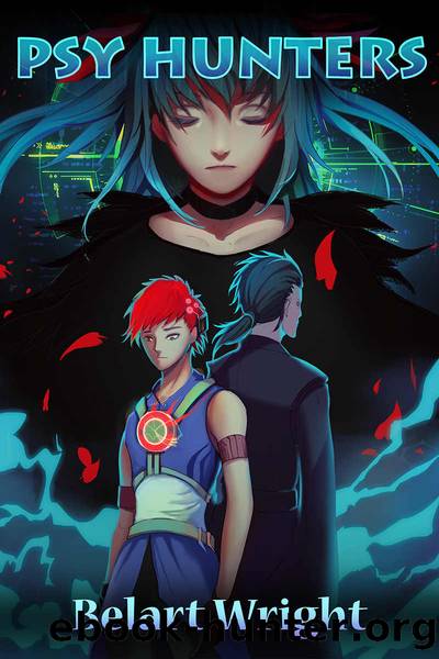 Psy-Hunters (LitRPG) by Belart Wright