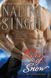 PsyChangelings 10 - Kiss of Snow by Nalini Singh