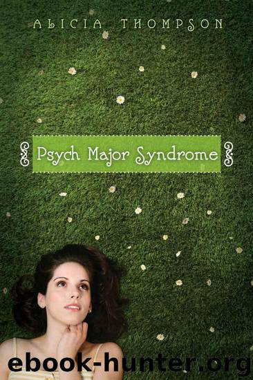 Psych Major Syndrome by Thompson Alicia