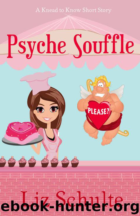 Psyche Souffle (Knead to Know Book 3) by Schulte Liz
