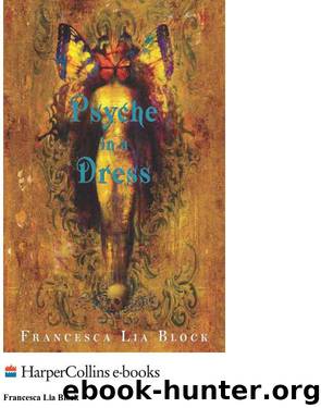 Psyche in a Dress by Francesca Lia Block