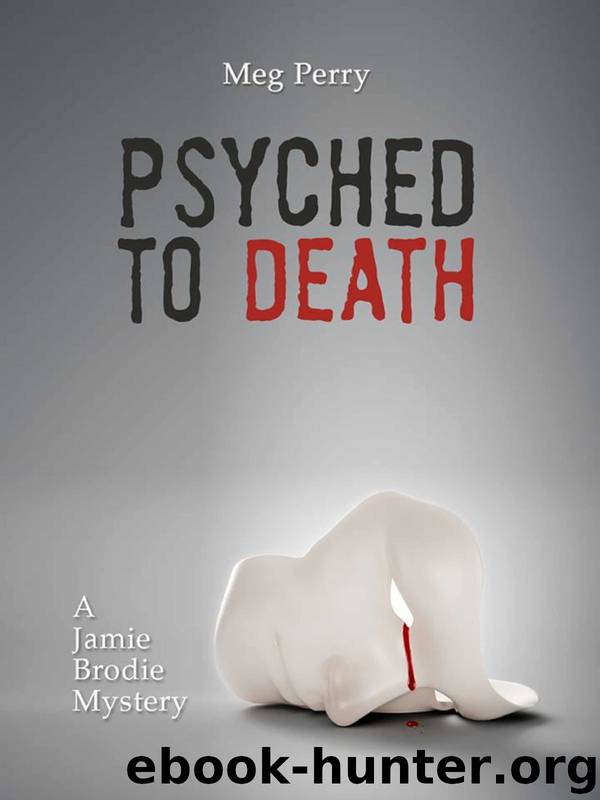 Psyched to Death by Meg Perry