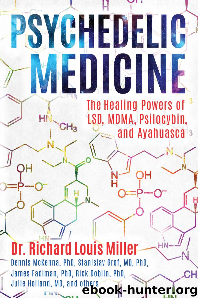 Psychedelic Medicine by Richard Louis Miller
