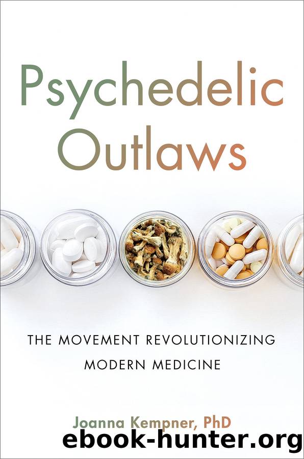 Psychedelic Outlaws by Joanna Kempner
