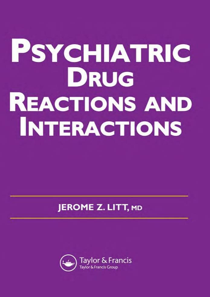 Psychiatric Drug Reactions and Interactions by Jerome Z. Litt