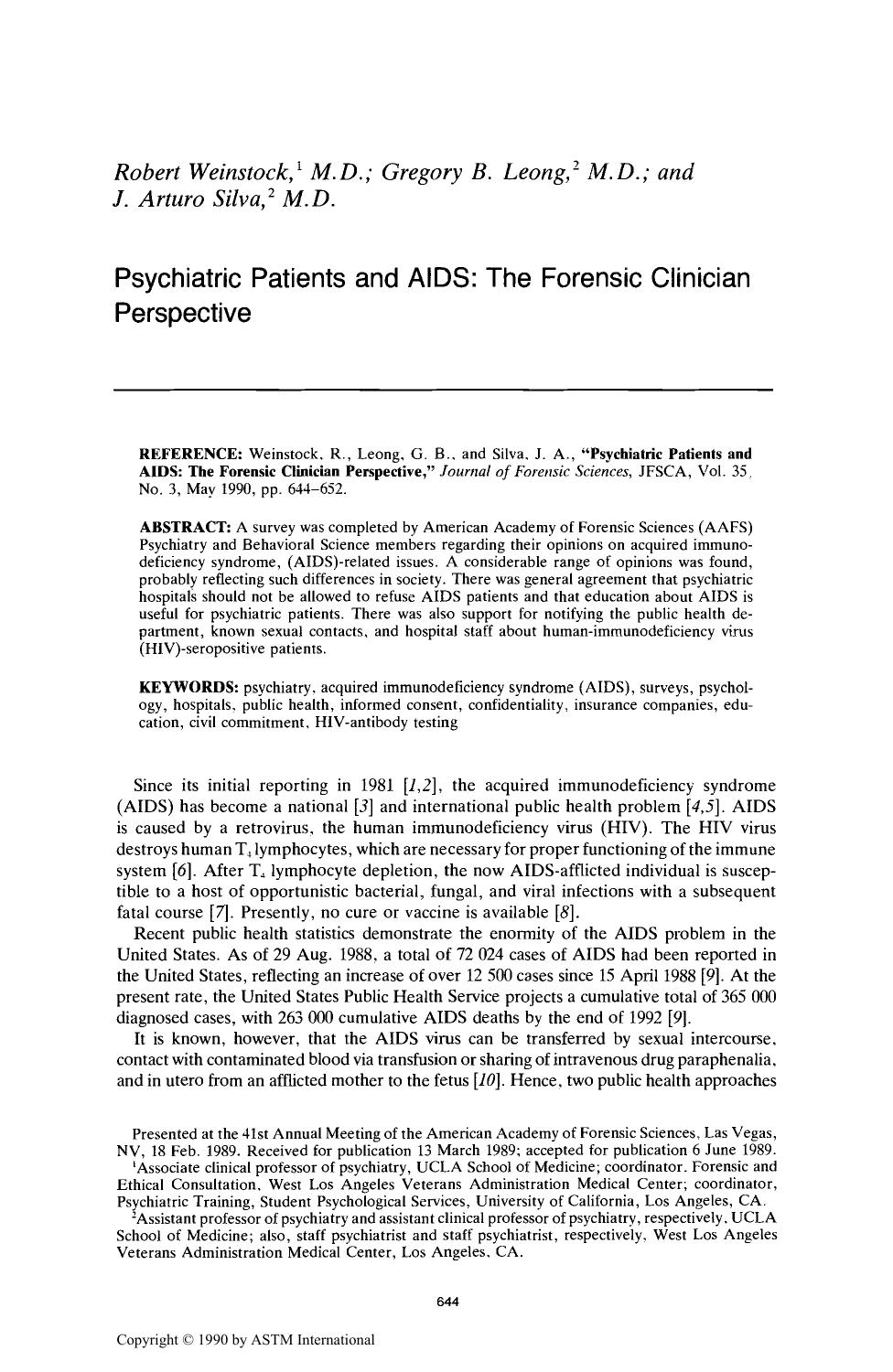 Psychiatric Patients and AIDS: The Forensic Clinician Perspective by Weinstock R Leong GB Silva JA