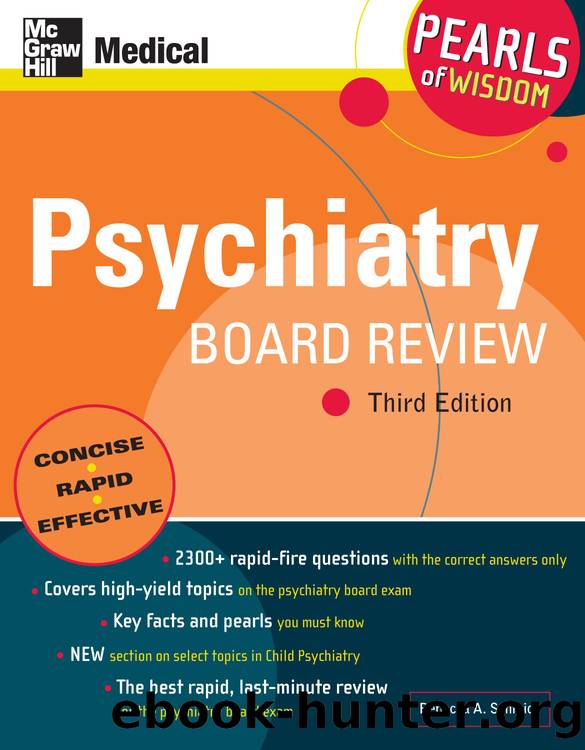 Psychiatry Board Review: Pearls of Wisdom, Third Edition by Rebecca A. Schmidt