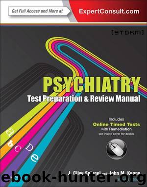 Psychiatry Test Preparation and Review Manual: Expert Consult - Online by Spiegel J Clive & Kenny John M