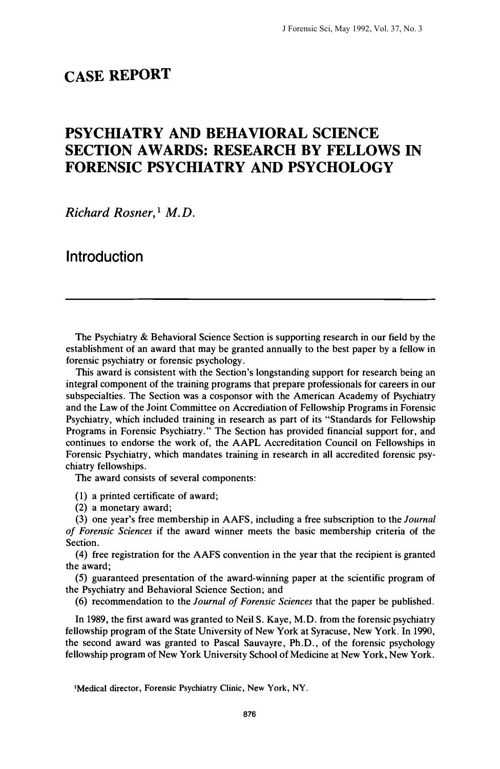 Psychiatry and Behavioral Science Section Awards: Research by Fellows in Forensic Psychiatry and Psychology by Rosner R