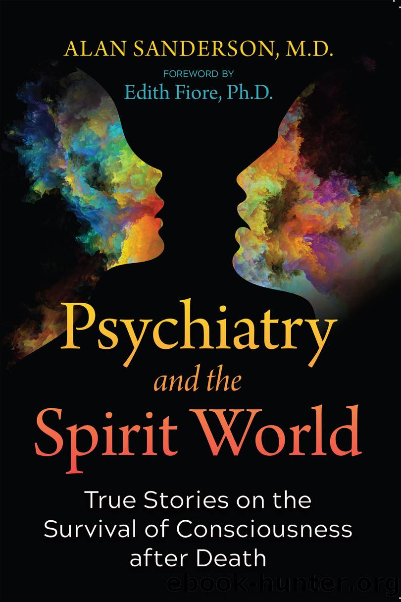 Psychiatry and the Spirit World by Alan Sanderson
