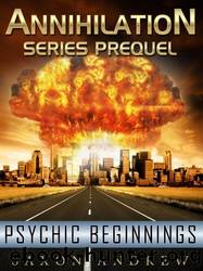 Psychic Beginnings by Saxon Andrew