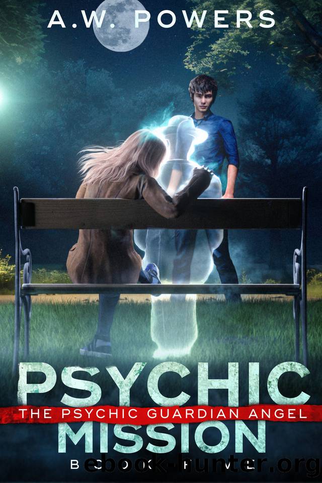 Psychic Mission (The Psychic Guardian Angel Book 5) by A.W. Powers