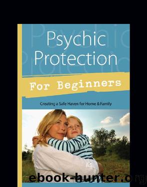 Psychic Protection for Beginners by Richard Webster