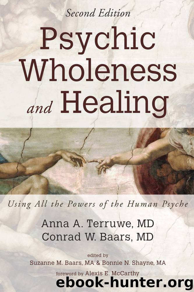 Psychic Wholeness and Healing, Second Edition: Using All the Powers of the Human Psyche by unknow