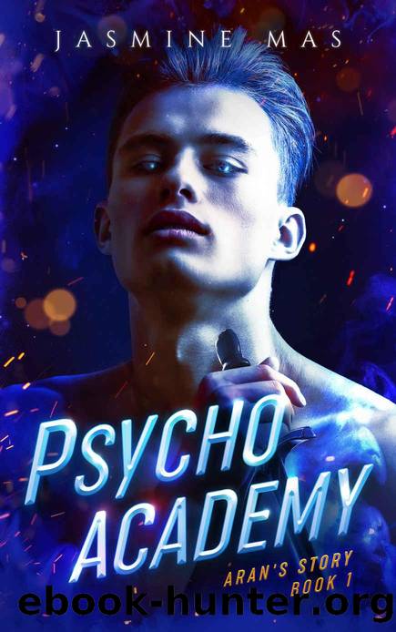 Psycho Academy : Aran's Story Book 1 (Cruel Shifterverse 4) by Jasmine Mas