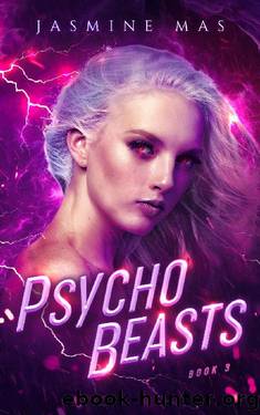 Psycho Beasts: Enemies to Lovers Romance (Cruel Shifterverse Book 3) by Jasmine Mas