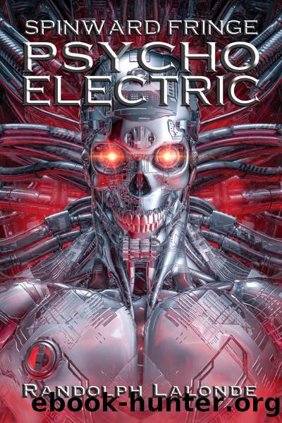 Psycho Electric by Randolph Lalonde