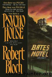 Psycho House by Robert Bloch