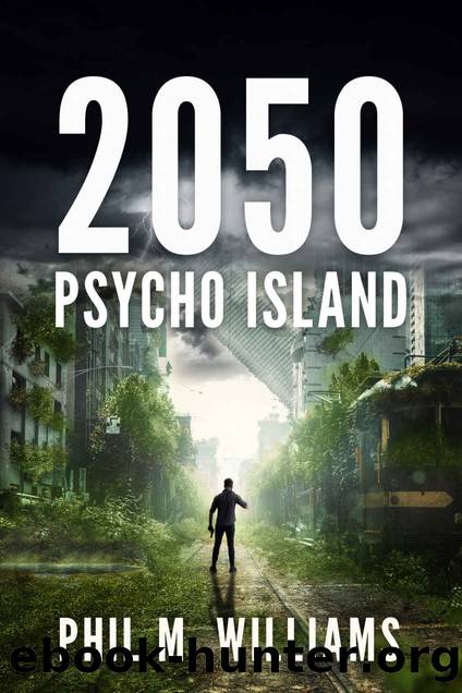 Psycho Island by Phil M Williams