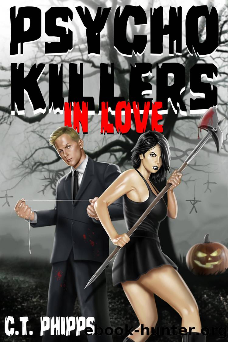 Psycho Killers in Love by C. T. Phipps