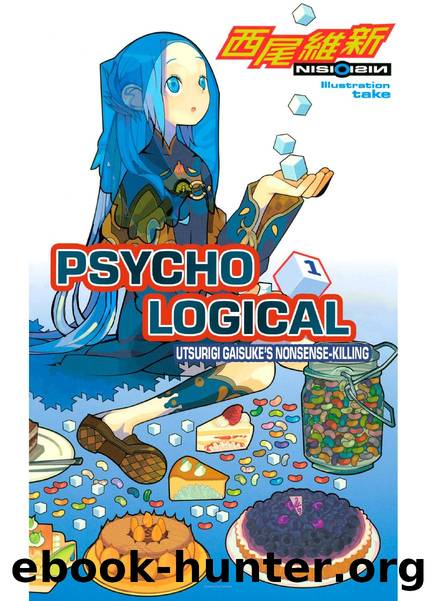 Psycho Logical (Part One) by Nisio Isin