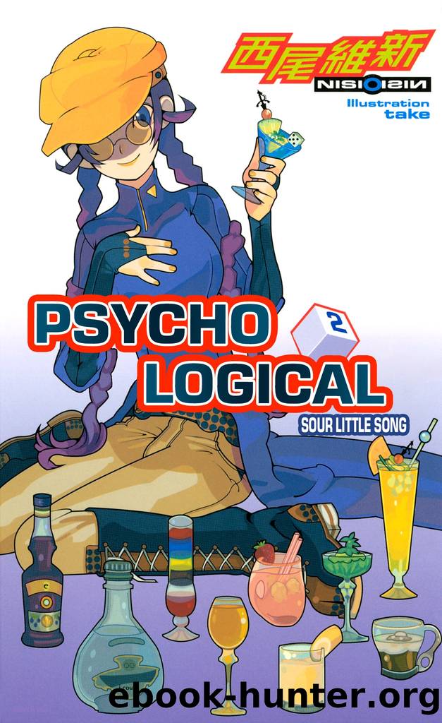 Psycho Logical (vol. 2) - Sour Little Song by NISIOISIN