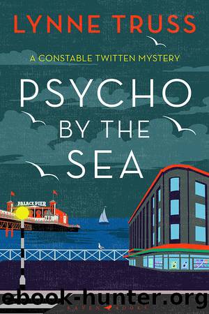 Psycho by the Sea by Lynne Truss