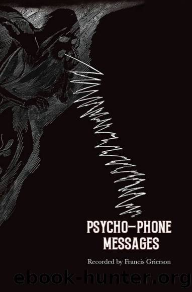 Psycho-Phone Messages by Francis Grierson