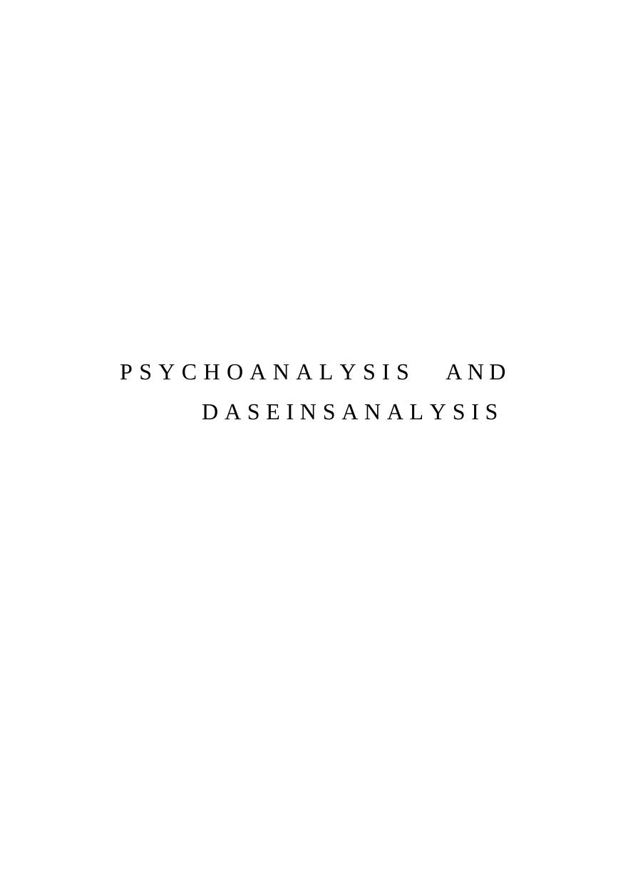 Psychoanalysis and Daseinanalysis by Medard Boss