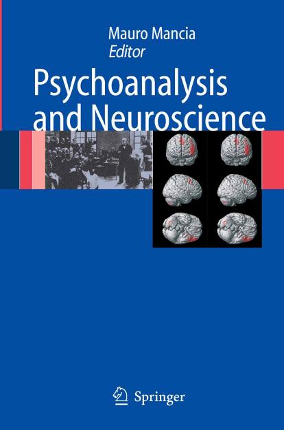 Psychoanalysis and Neuroscience by Unknown