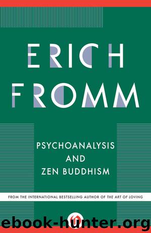 Psychoanalysis and Zen Buddhism by Erich Fromm