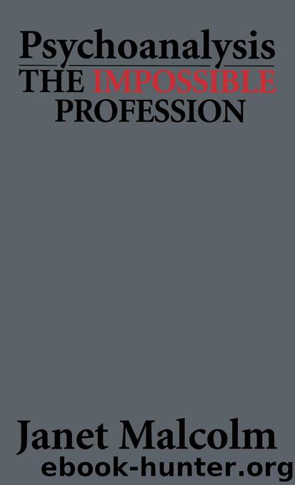Psychoanalysis by Janet Malcolm