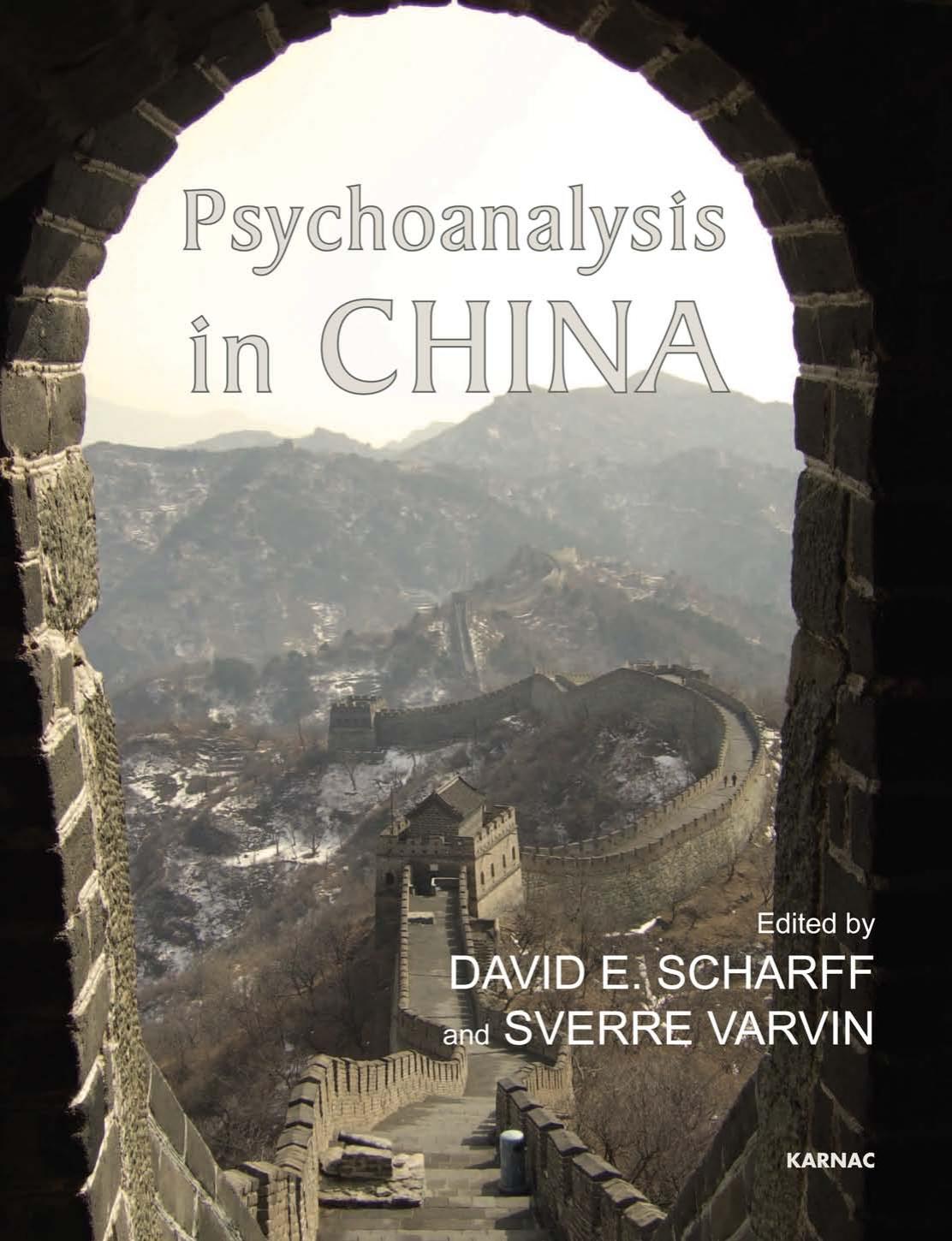 Psychoanalysis in China by David E. Scharff