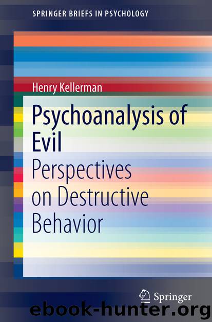 Psychoanalysis of Evil by Henry Kellerman