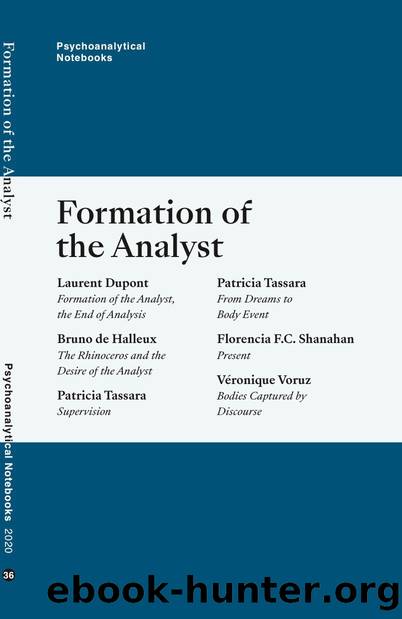 Psychoanalytical Notebooks: Formation of the Analyst (Psychoanalytical Notebooks London Society NLS Book 36) by unknow