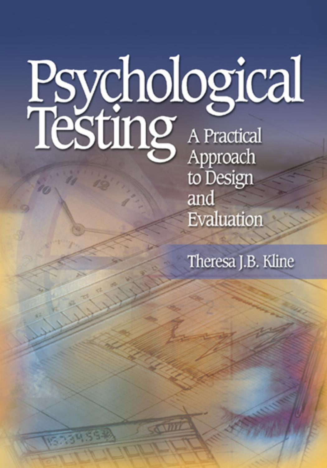 Psychological Testing: A Practical Approach to Design and Evaluation by Unknow