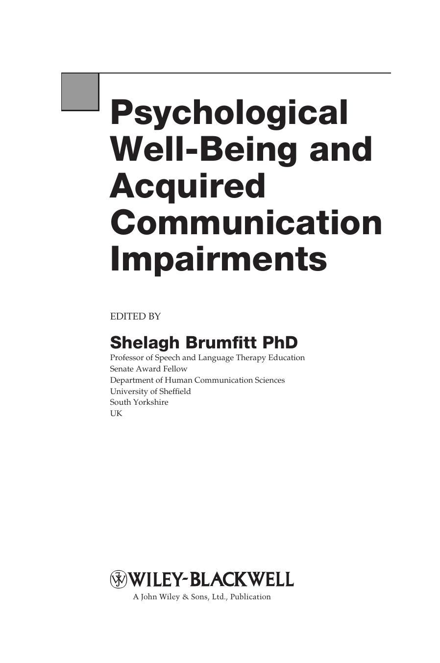 Psychological Well Being and Acquired Communication Impairment by Shelagh Brumfitt