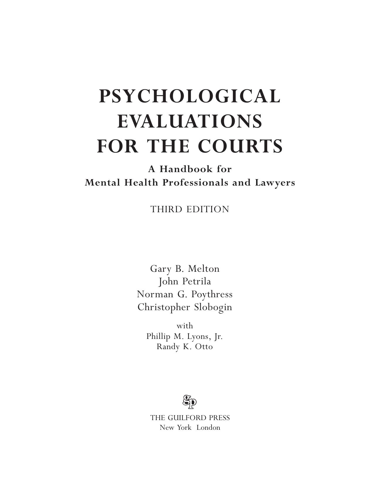 Psychological evaluations for the courts: a handbook for mental health professionals and lawyers by Melton Gary B