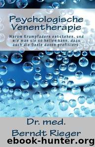 Psychologische Venentherapie by Berndt Rieger